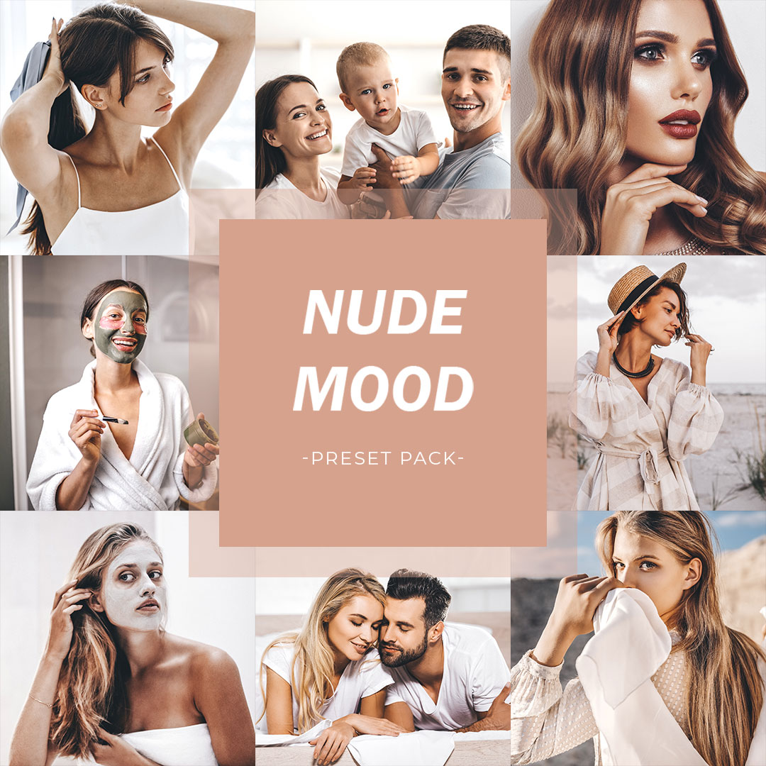 Nude Mood Preset Pack